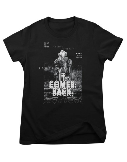 Stephen Kings IT - Pennywise Sometimes IT Comes Back (dámské tričko) obrázok 1
