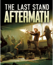 The Last Stand Aftermath (PC) (digitálny produkt)