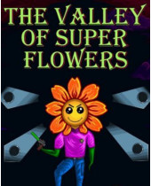 The Valley of Super Flowers (PC) (digitálny produkt)